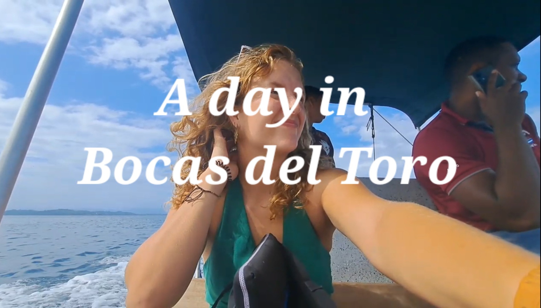 A day in Bocas del Toro
